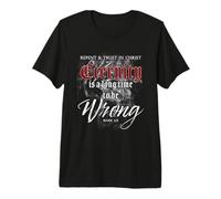 Evangelism Faith Gospel: Eternity is a Long Time to Be Wrong T-Shirt Haut de Gamme