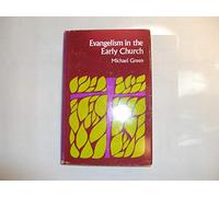 Evangelism in the Early Church