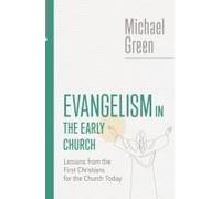 Evangelism In The Early Church