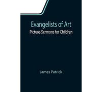 Evangelists Of Art