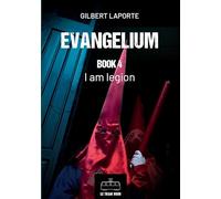 Evangelium - Book 4: I am Legion