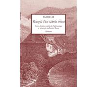 Evangile d'un medecin errant - Paracelse - Arfuyen - broché - Essai