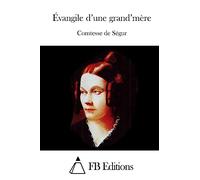 Évangile d'une grand'mère
