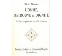 Evangile Essénien - T21 - Homme, retrouve ta dignité