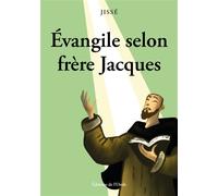 Évangile selon frère Jacques - David Jisse - L'onde Eds De - broché - Essai