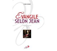 EVANGILE SELON JEAN VOLUME 1