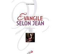 ÉVANGILE SELON JEAN - Volume 2