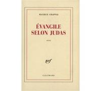 Évangile selon Judas Maurice Chappaz (Auteur)