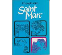 EVANGILE SELON SAINT MARC