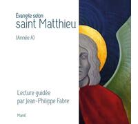 Evangile Selon Saint Matthieu (Année A)