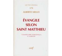 Évangile selon saint matthieu - commentaire midrashique et narratif - Alberto Mello - Cerf - Livre