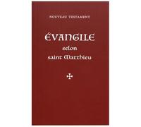 Evangile Selon Saint Matthieu - Nouveau Testament