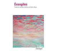 Anonyme – Évangiles – Édité par Frédéric Boyer – Poche – Gallimard