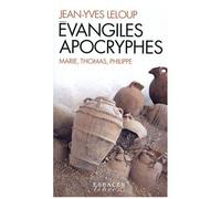 Evangiles Apocryphes - Coffret En 3 Volumes : L'évangile De Marie - L'évangile De Thomas - L'évangile De Philippe