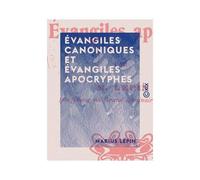 Évangiles Canoniques Et Évangiles Apocryphes