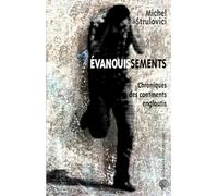 Évanouissements : Chroniques des continents engloutis