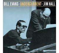 Evans Bill / Hall Jim / Undercurrent