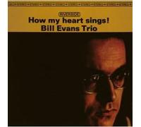 Evans, Bill - How My Heart Sings+1