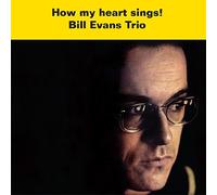 Evans, Bill - How My Heart Sings