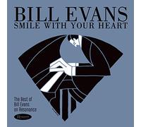 Evans, Bill - Smile with Your Heart:.