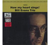 Evans Bill Trio / How My Heart Sings !