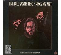 Evans, Bill Trio - Since We Met