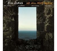 Evans, Bill - We Will Meet Again
