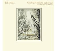 Evans, Bill - You must believe in spring