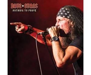 Evans, Dave - Nothing to Prove [Import]