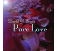 Evans, David G - Pure Love