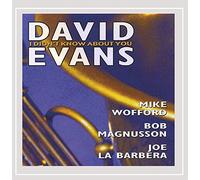 Evans, David - I Didn't Know About You