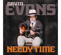 Evans, David - Needy Time