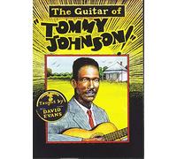 Evans, David - The Guitar of Tommy Johnson