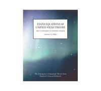 Evans Equations Of Unified Field Theory