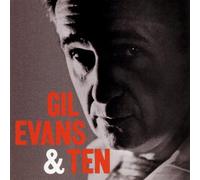 Evans,Gil - Gil Evans & Ten [Import]