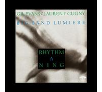 Evans Gil & Laurent Cugny - Rhythm A Ning