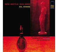 Evans Gil - New Bottle, Old Wine