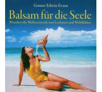 Evans,Gomer Edwin - Balsam Für die Seele
