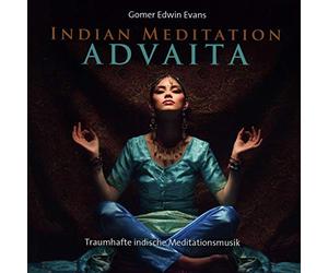 Evans,Gomer Edwin - Indian Meditation-Advaita