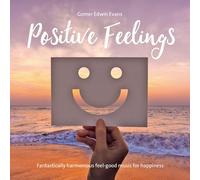 Evans, Gomer Edwin - Positive Feelings [Import]