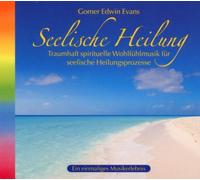 Evans,Gomer Edwin - Seelische Heilung