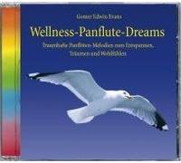 Evans, Gomer Edwin – Wellness Panflute Dreams – Import (Neptune)