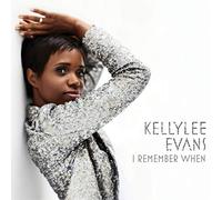 Kellylee Evans – I Remember When – Import