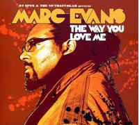 Evans Marc - Way You Love Me [Import]