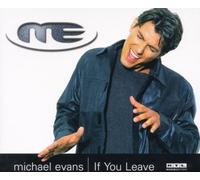 Evans Michael - If You Leave
