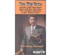 Evans, Rev Clay - I'm Going Through [VHS]