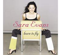 Evans, Sara - Born to Fly
