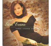 Evans, Sara - Three Chords & The Truth