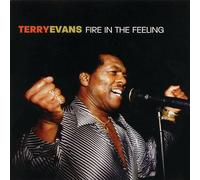 Evans, Terry - Fire in the Feeling