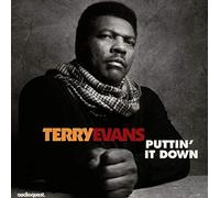 Terry Evans – Puttin' It Down – Import